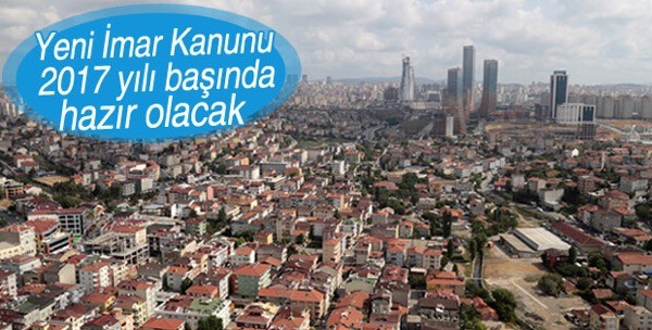Yeni tip imar yönetmeliği 1 ocakta başlıyor